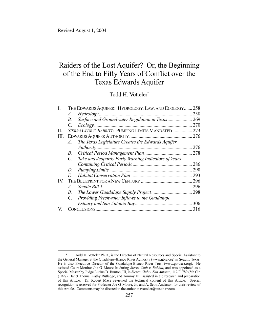 Raiders of the Lost Aquifer? Or, the Beginning of the End to Fifty Years of Conflict Over the Texas Edwards Aquifer