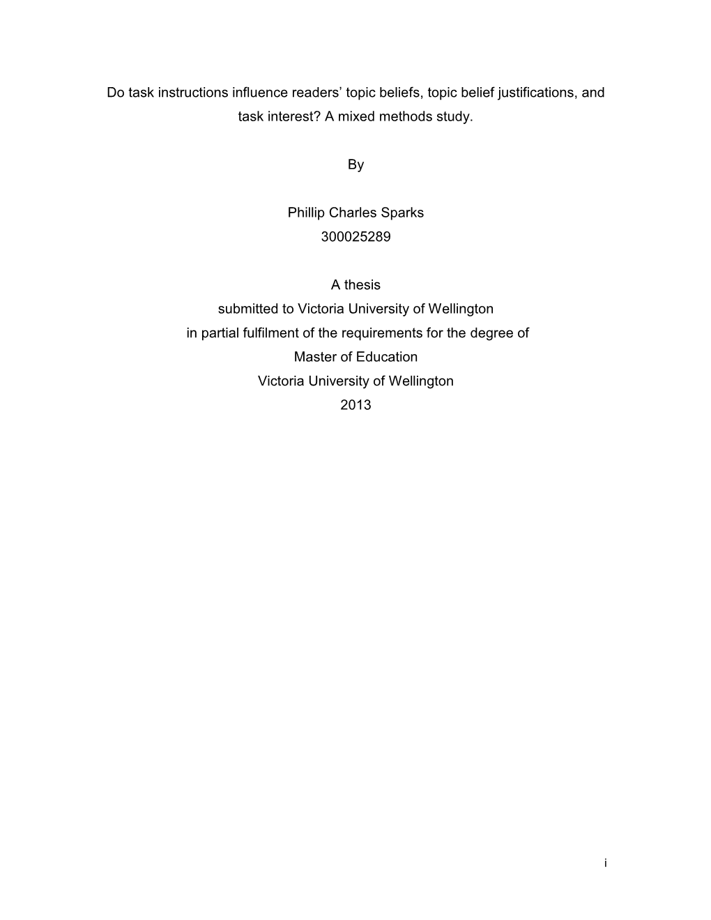 Do Task Instructions Influence Readers' Topic Beliefs, Topic Belief Justifications, and Task Interest? a Mixed Methods Study