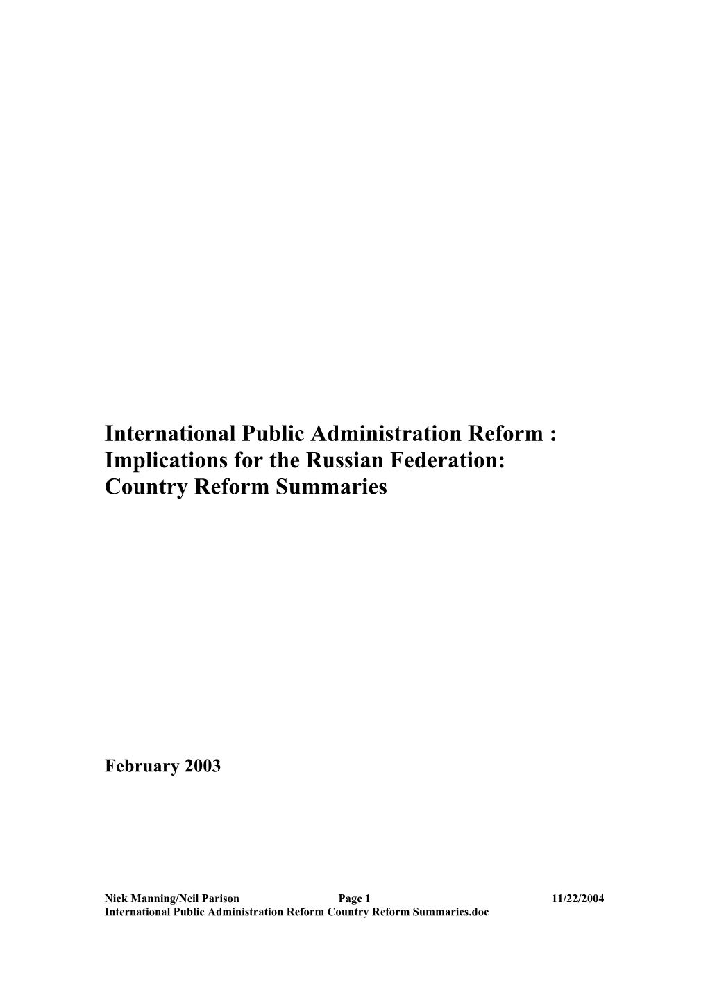 International Public Administration Reform : Implications for the Russian Federation: Country Reform Summaries