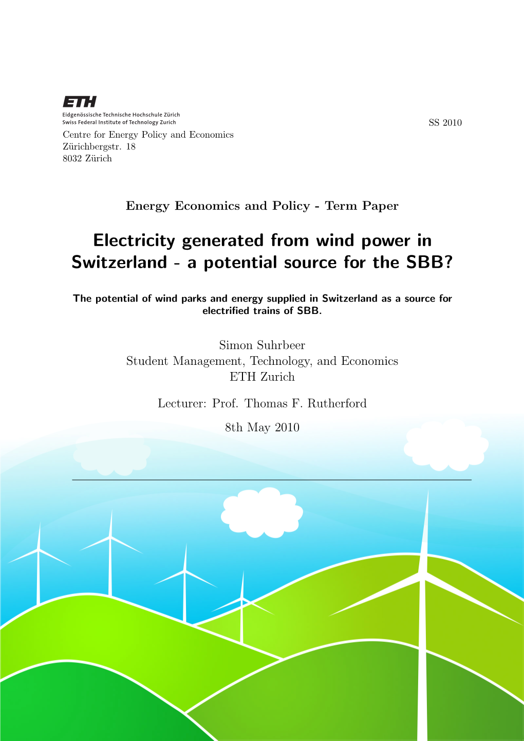 Electricity Generation from Wind Power in Switzerland