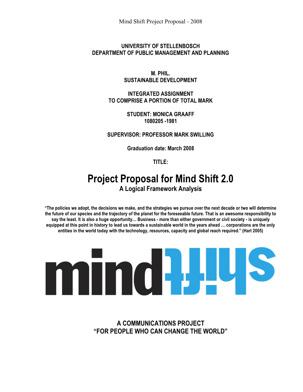 Project Proposal for Mind Shift 2.0 a Logical Framework Analysis