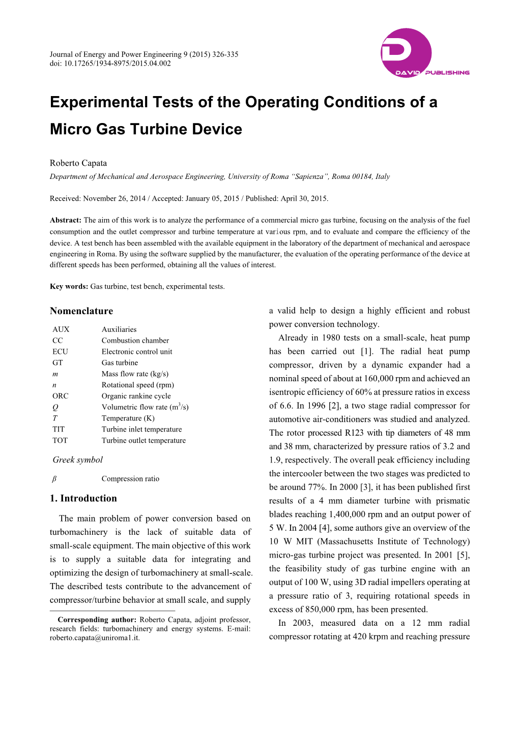 Experimental Tests of the Operating Conditions of a Micro Gas Turbine Device