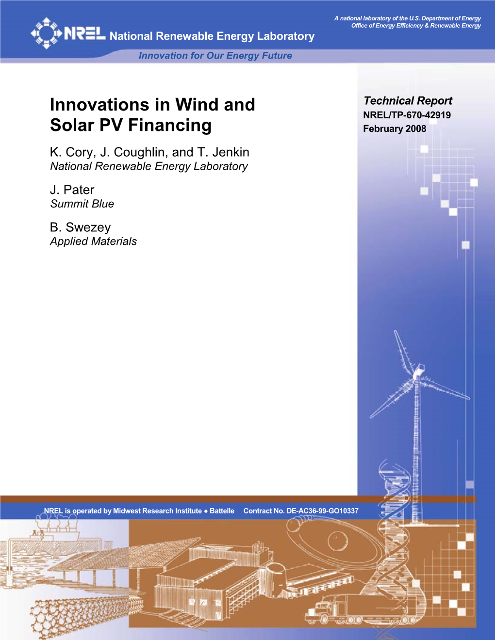 Innovations in Wind and Solar PV Financing DE-AC36-99-GO10337