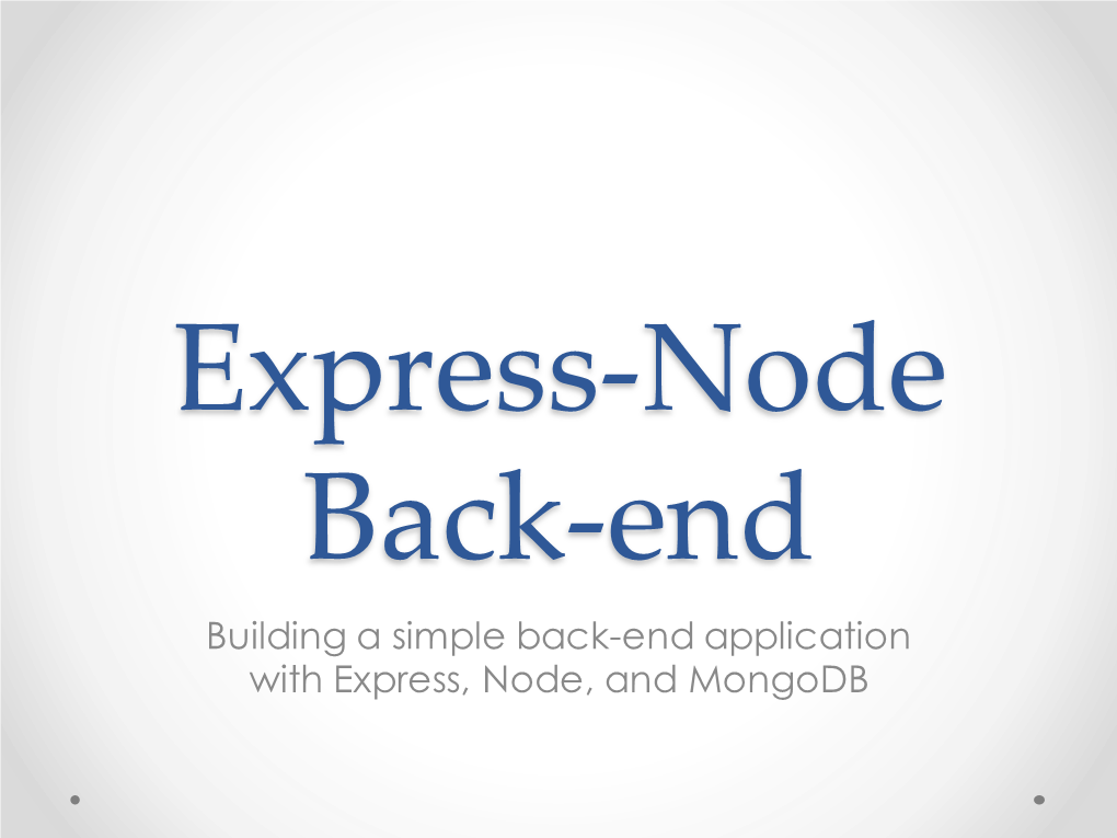 Building a Simple Back-End Application with Express, Node, And