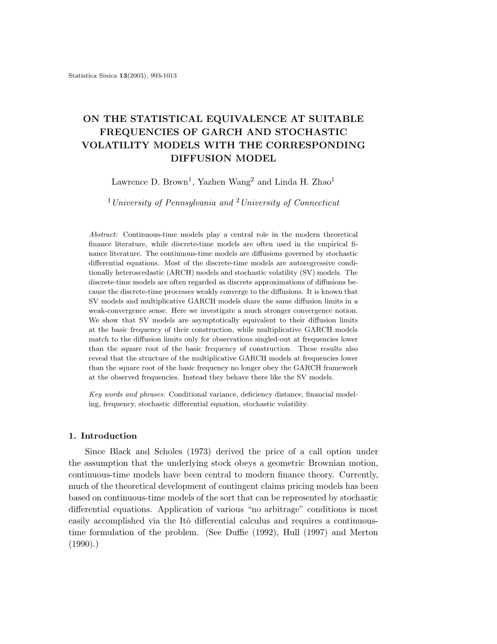Statistical Equivalence at Suitable Frequencies of Garch and Stochastic Volatility Models with the Corresponding Diffusion Model