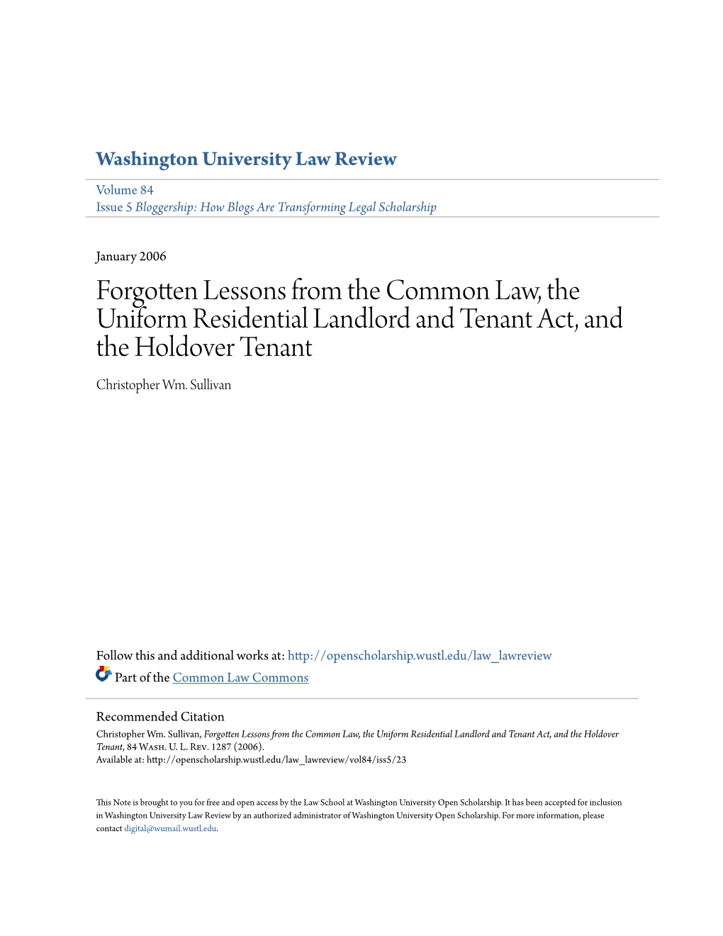 Forgotten Lessons from the Common Law, the Uniform Residential Landlord and Tenant Act, and the Holdover Tenant Christopher Wm