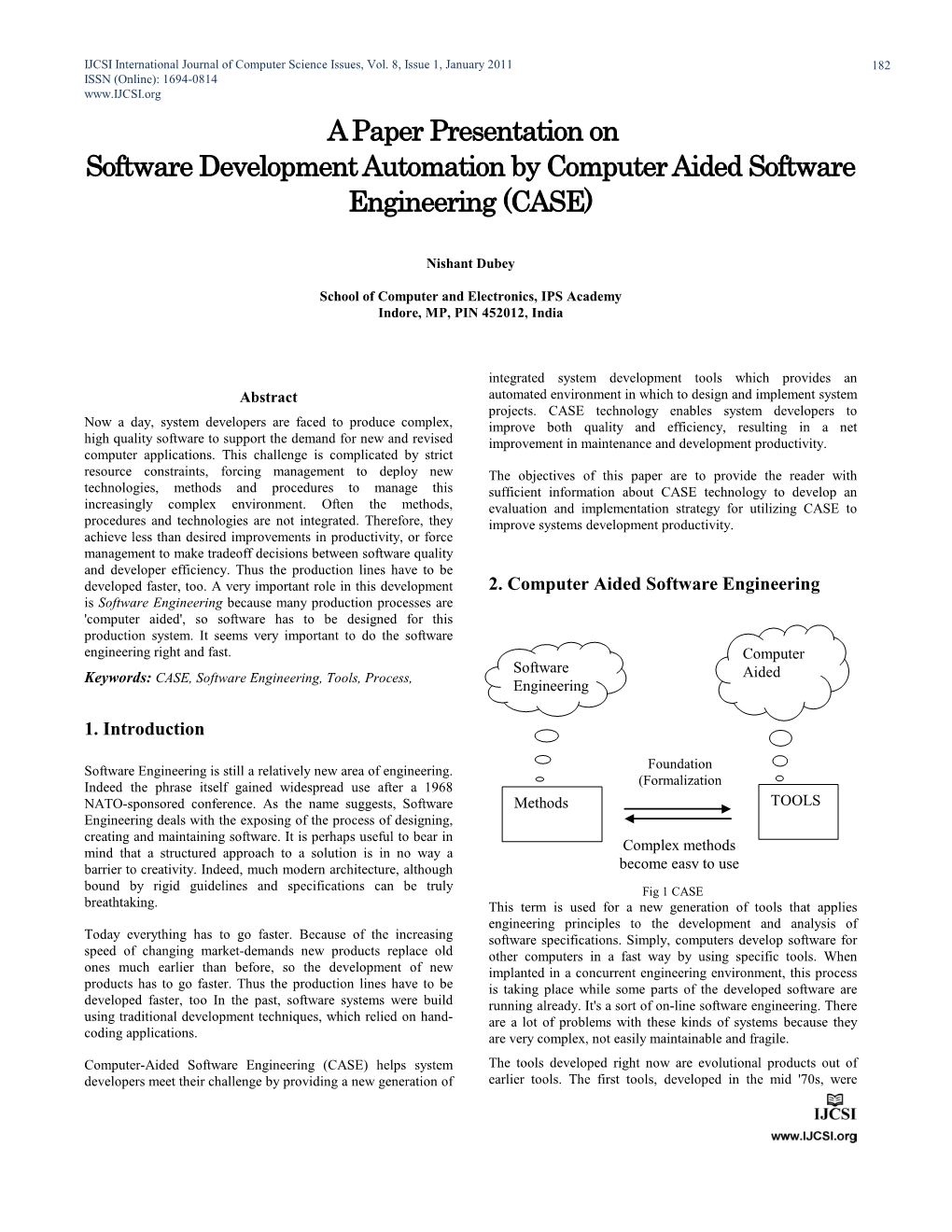 A Paper Presentation on Software Development Automation by Computer Aided Software Engineering (CASE)