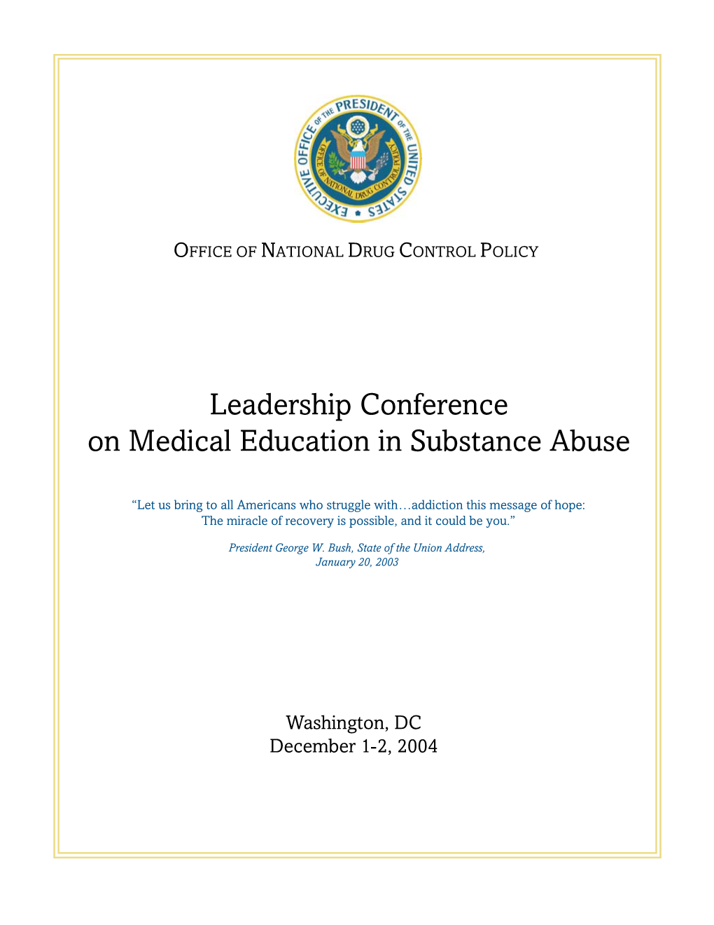 Leadership Conference on Medical Education in Substance Abuse