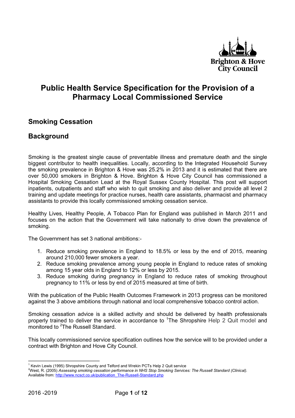 Public Health Service Specification for the Provision of a Pharmacy Local Commissioned Service