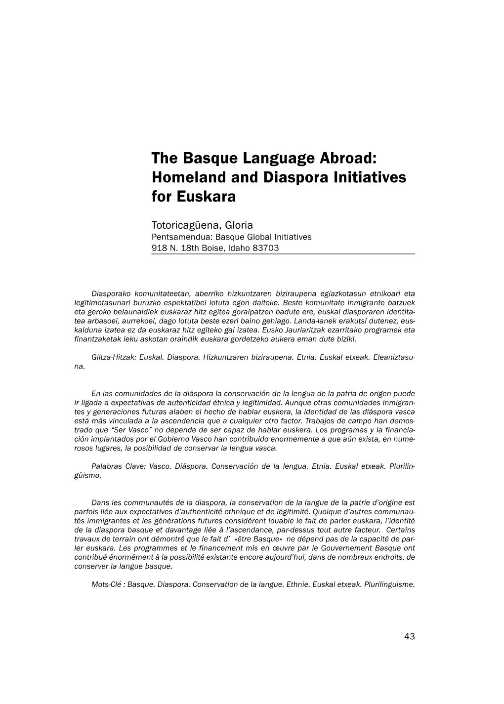 The Basque Language Abroad: Homeland and Diaspora Initiatives for Euskara