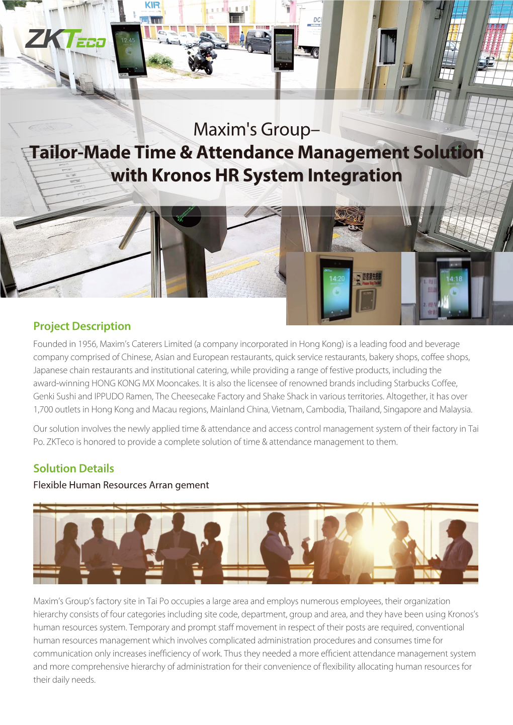 Maxim's Group– Tailor-Made Time & Attendance Management Solution with Kronos HR System Integration