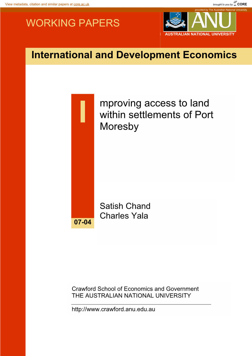Improving Access to Land Within the Settlements of Port Moresby*