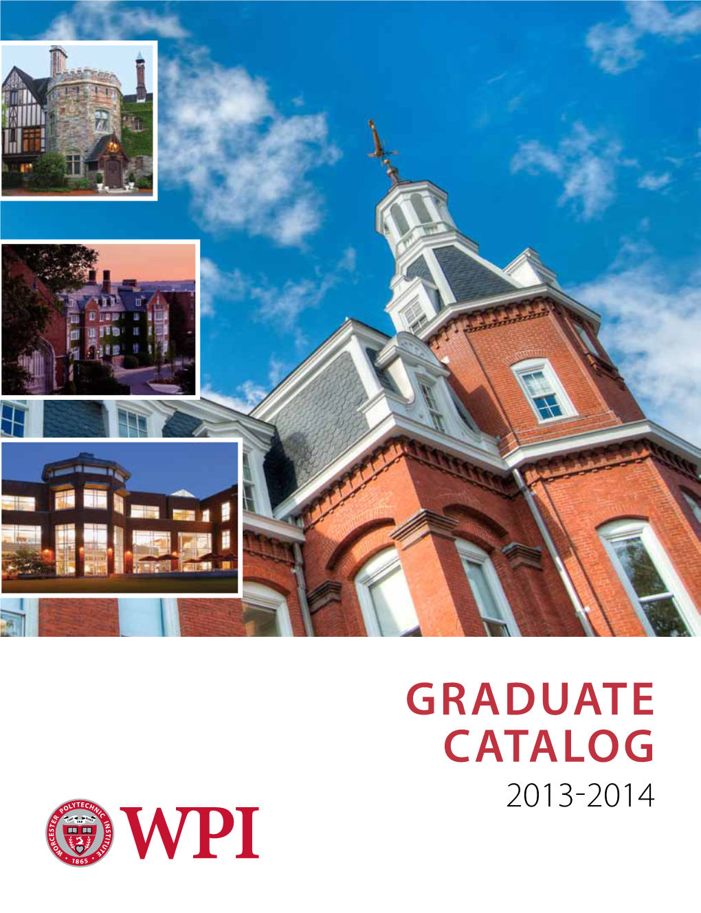 GRADUATE CATALOG 2013-2014 Academic Calendar 2013–2014