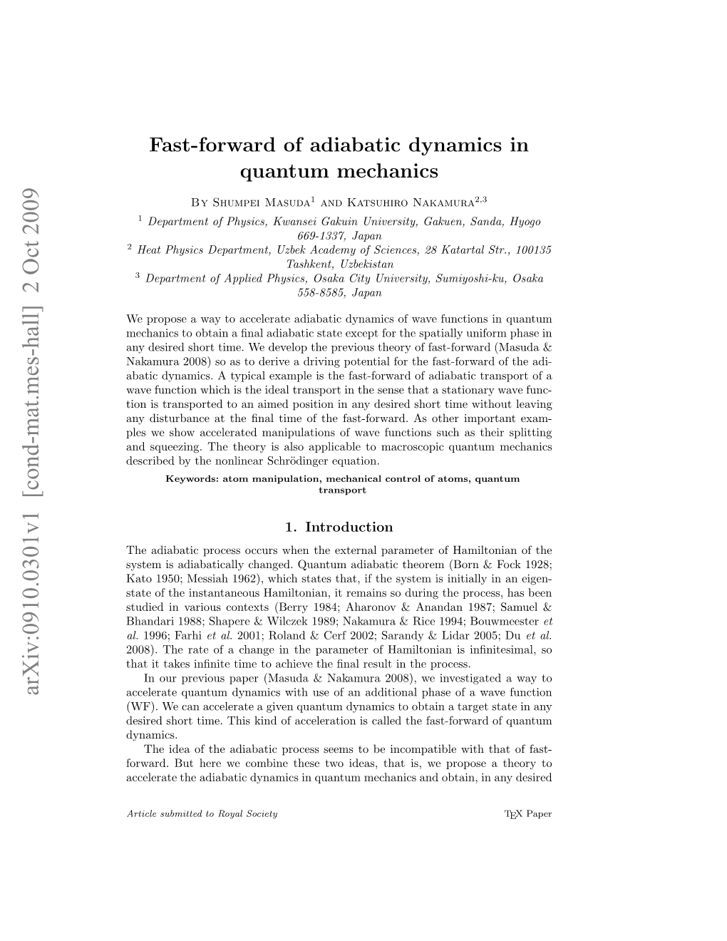 Fast-Forward of Adiabatic Dynamics in Quantum Mechanics