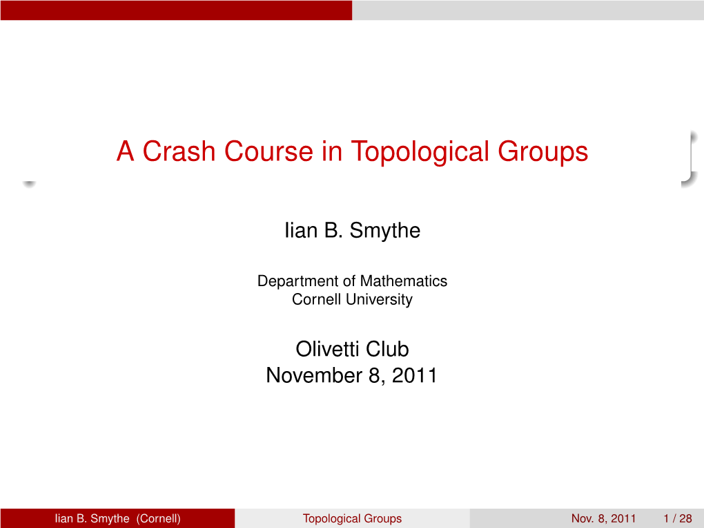 A Crash Course in Topological Groups