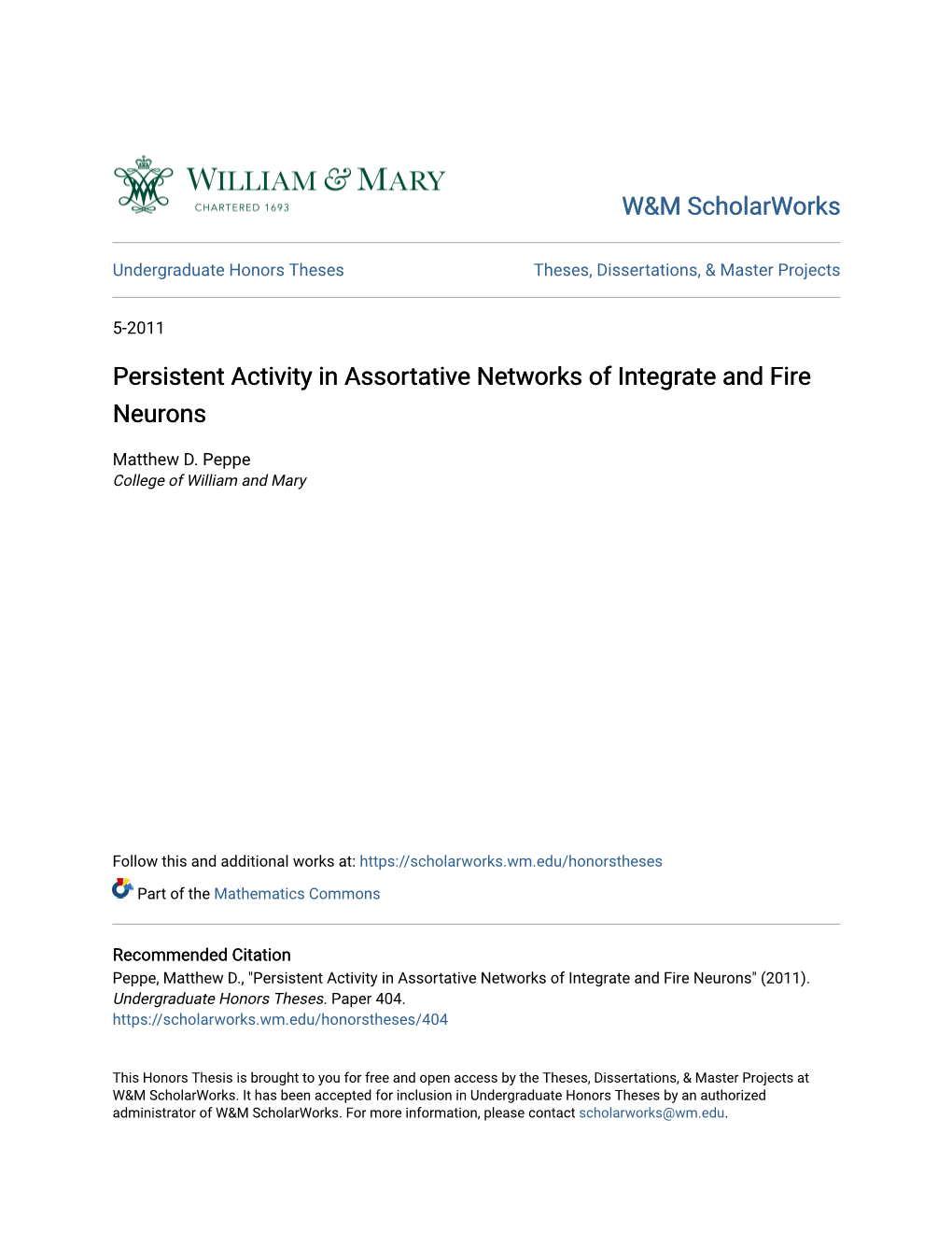 Persistent Activity in Assortative Networks of Integrate and Fire Neurons