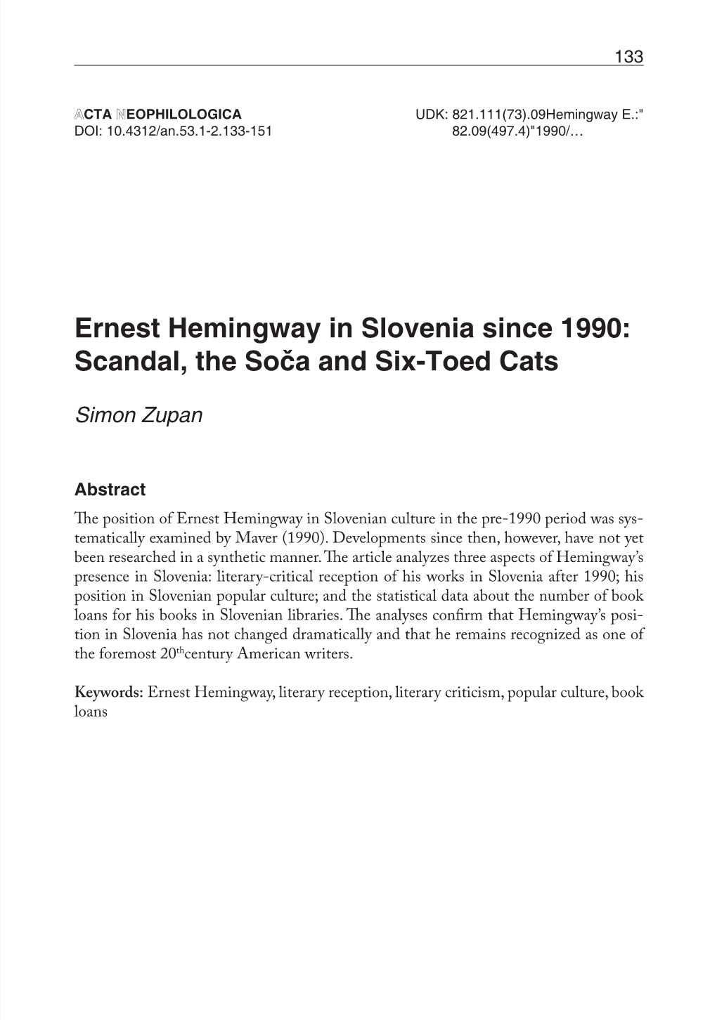 Ernest Hemingway in Slovenia Since 1990: Scandal, the Soča and Six-Toed Cats