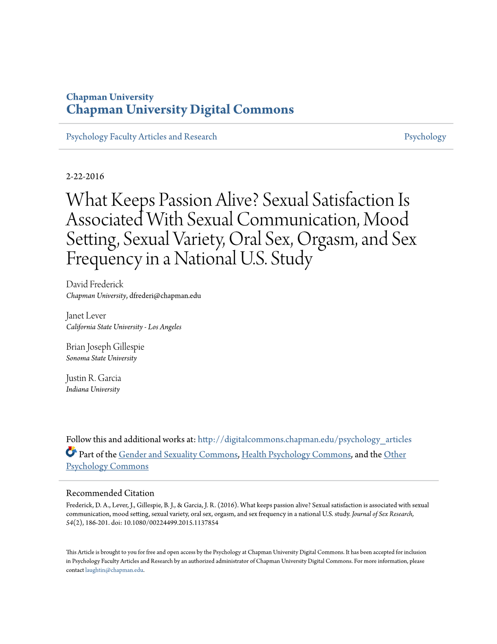 What Keeps Passion Alive? Sexual Satisfaction Is Associated With