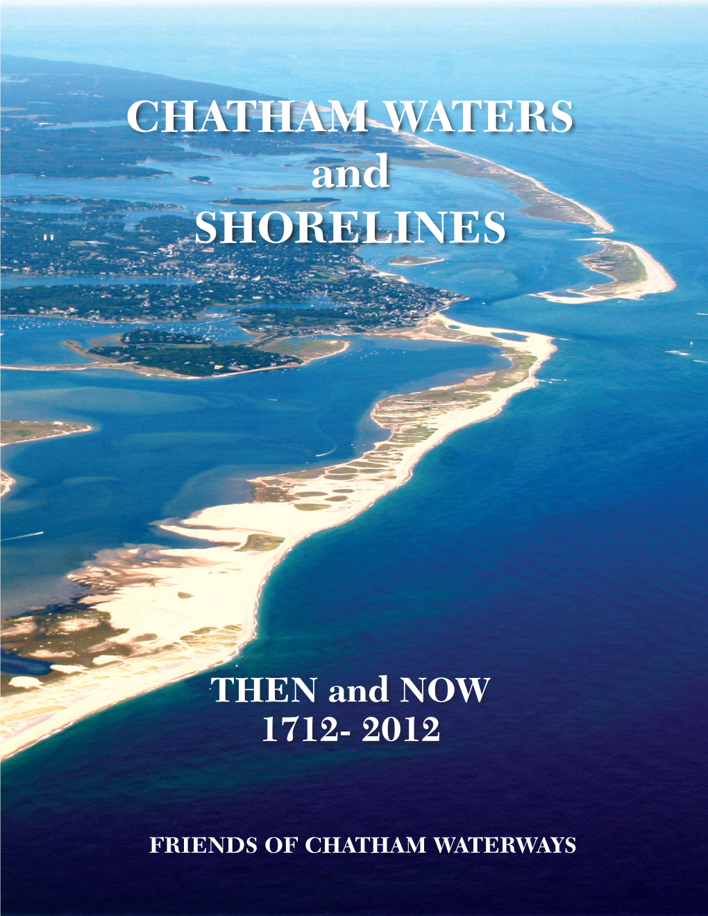 CHATHAM WATERS and SHORELINES