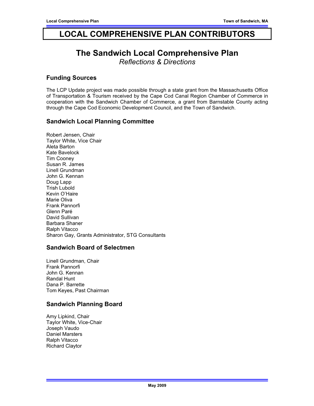 The Sandwich Local Comprehensive Plan Reflections & Directions