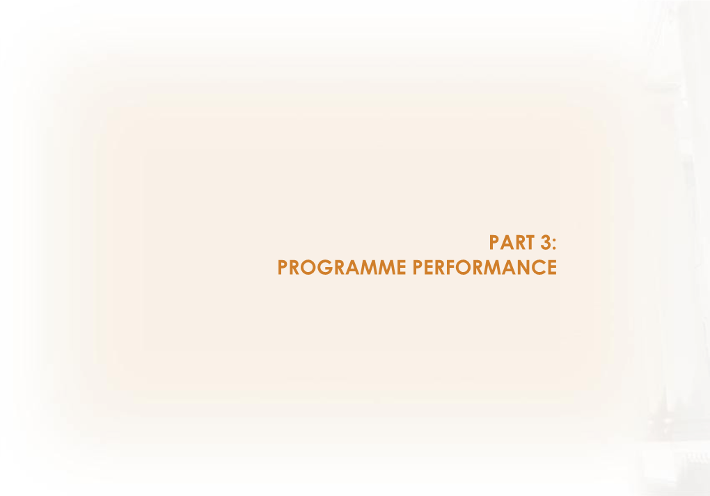 Part 3: Programme Performance