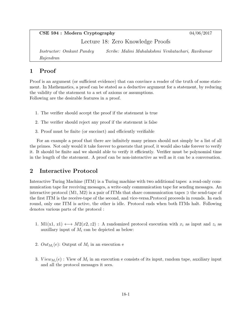 Zero Knowledge Proofs 1 Proof 2 Interactive Protocol