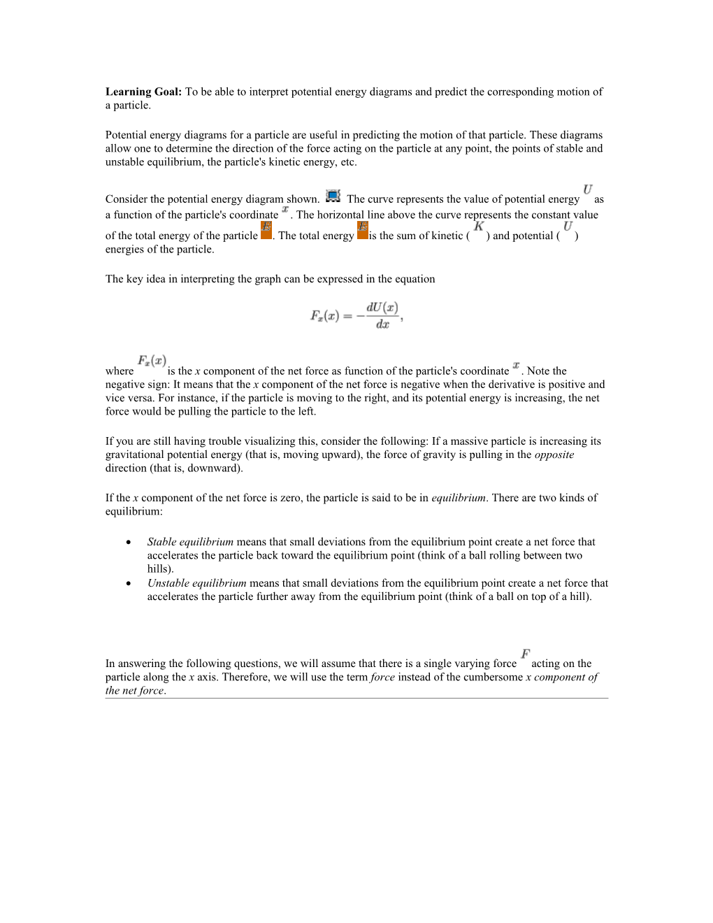 Learning Goal: To Be Able To Interpret Potential Energy Diagrams And Predict The Corresponding Motion Of A Particle