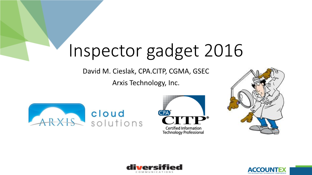 Inspector Gadget 2016 David M