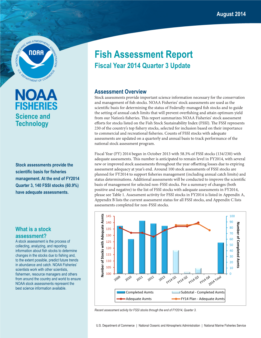 Fish Assessment Report | August 2014 August 2014