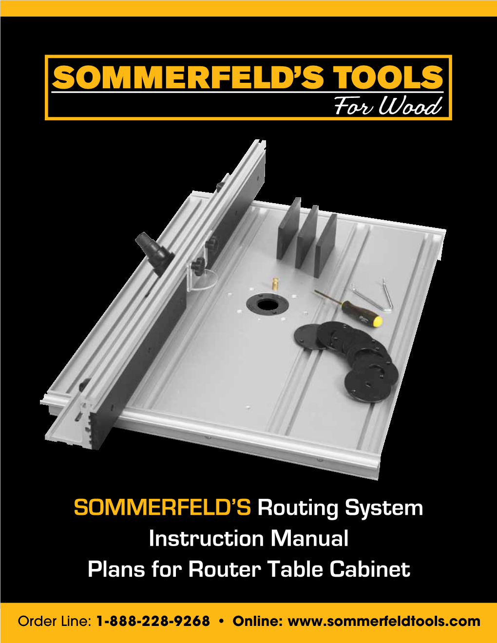 Sommerfeld's Tools for Wood Router Table Instruction Guide