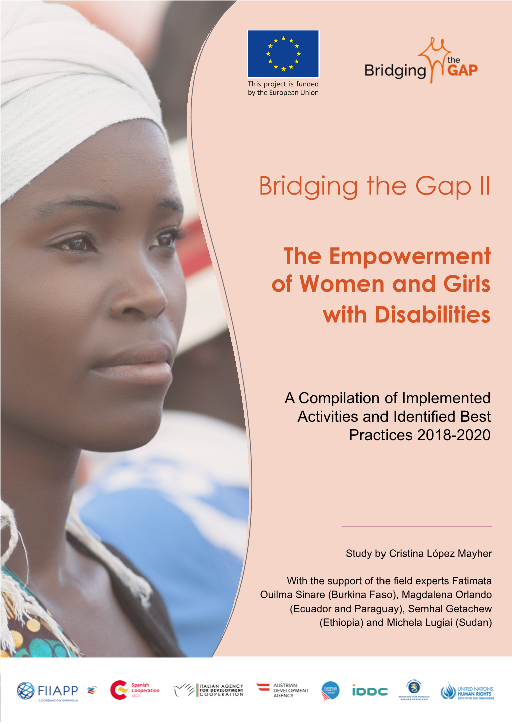 Bridging the Gap II. the Empowerment of Women and Girls with Disabilities