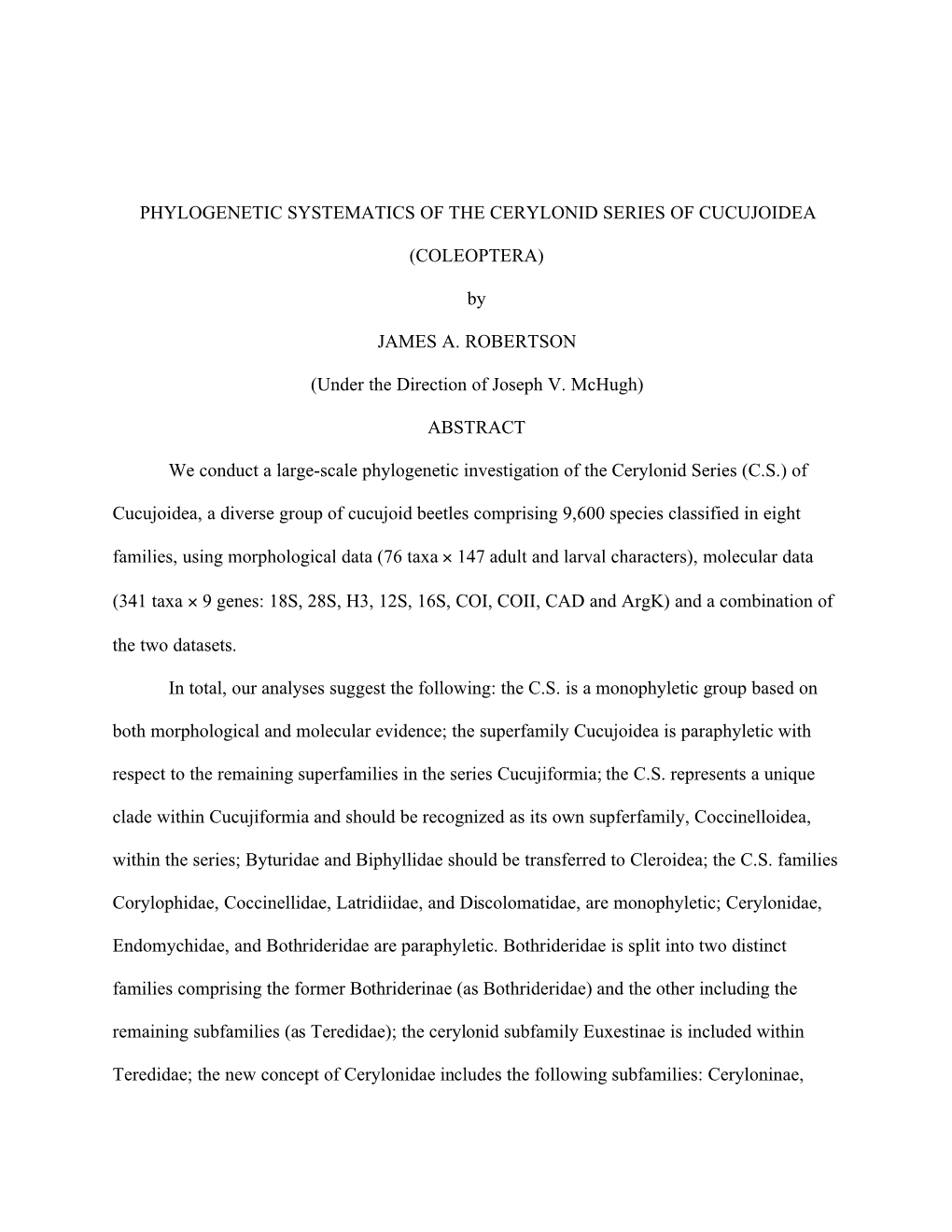 Phylogenetic Systematics of the Cerylonid Series of Cucujoidea