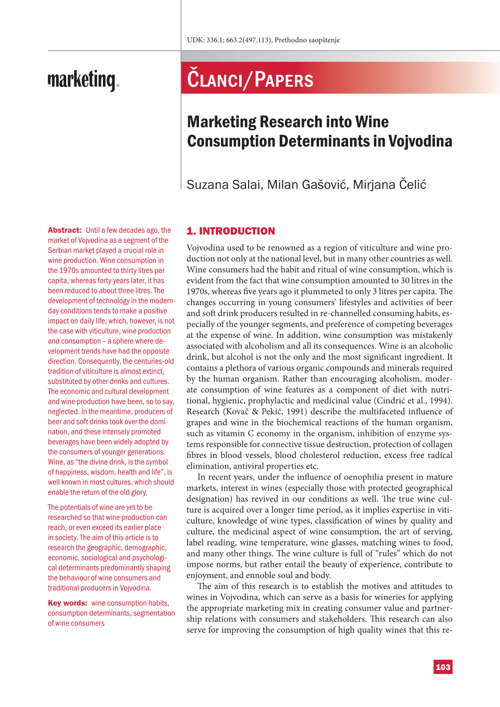 Marketing Research Into Wine Consumption Determinants in Vojvodina