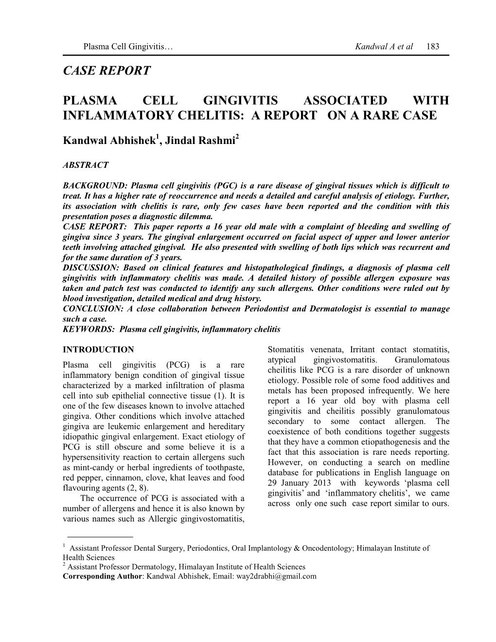 Case Report Plasma Cell Gingivitis Associated with Inflammatory Chelitis