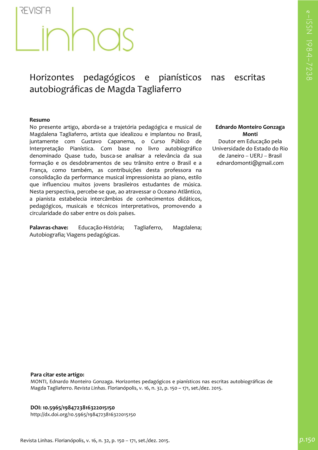 Horizontes Pedagógicos E Pianísticos Nas Escritas Autobiográficas De Magda Tagliaferro