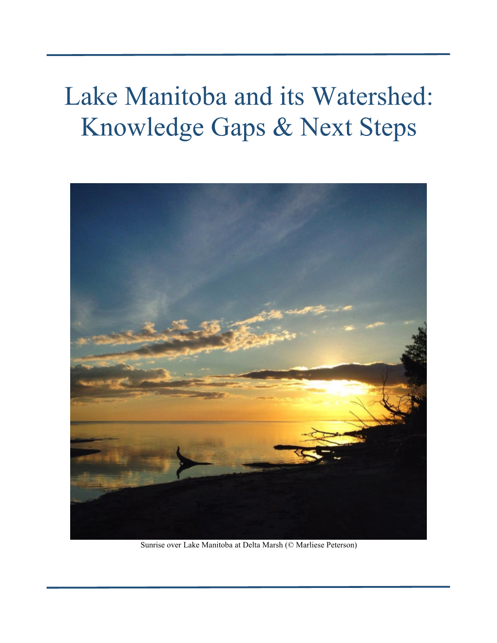 Lake Manitoba Water Qality & Ecosystem Health Workshop