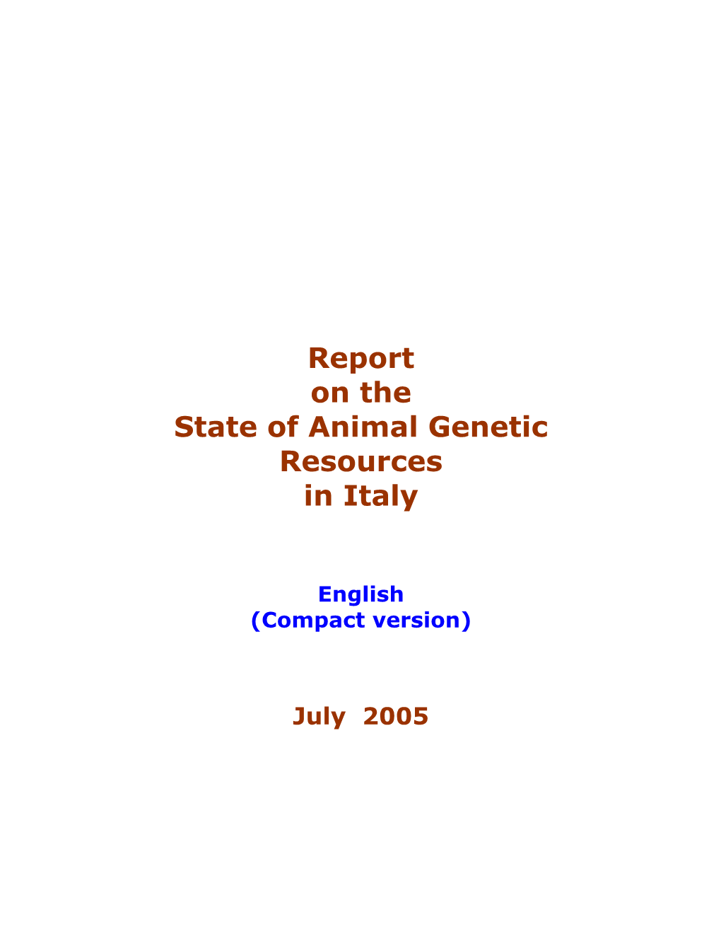 Report on the State of Animal Genetic Resources in Italy