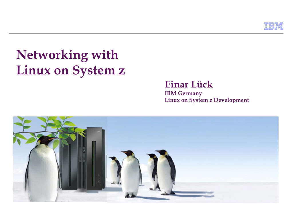 Network with Linux on System Z