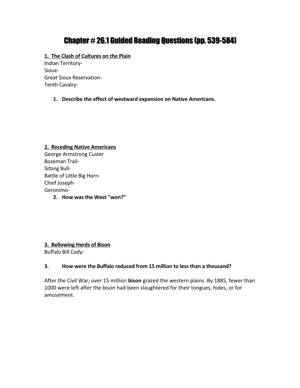 Chapter # 26.1 Guided Reading Questions (Pp. 539-584)