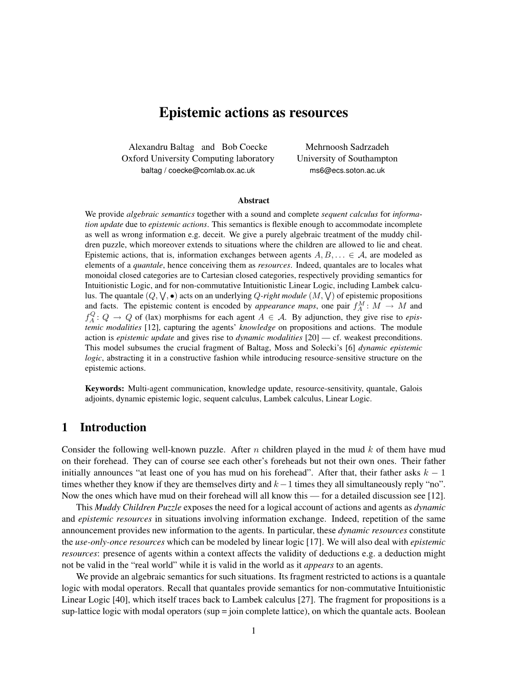 Epistemic Actions As Resources