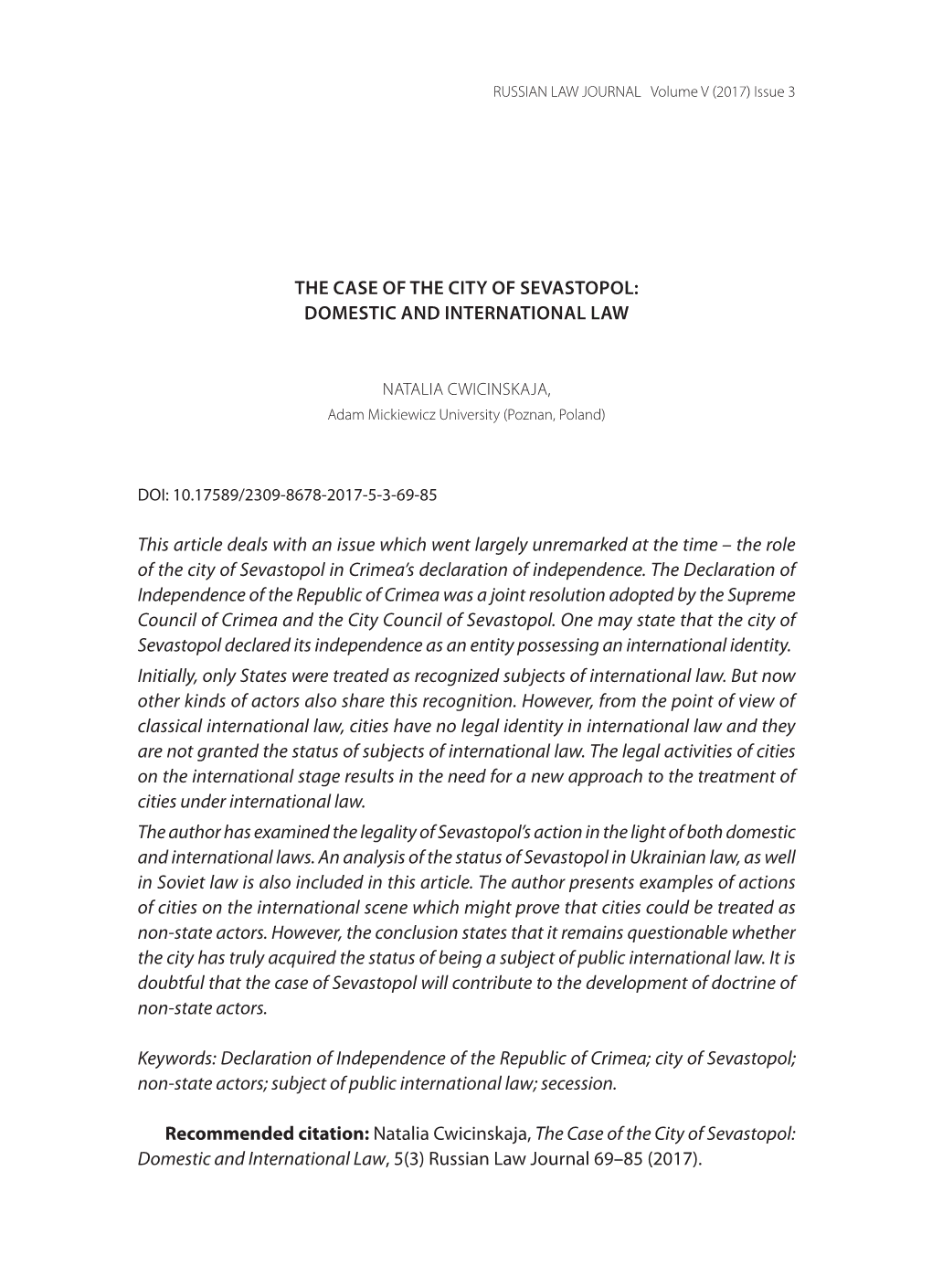 The Case of the City of Sevastopol: Domestic and International Law