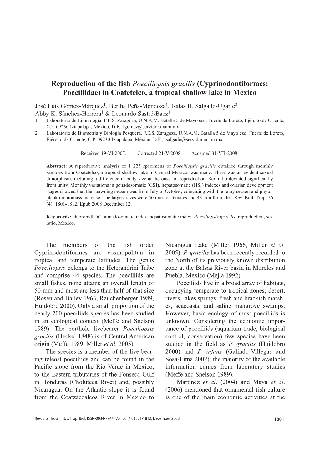 Reproduction of the Fish Poeciliopsis Gracilis (Cyprinodontiformes: Poeciliidae) in Coatetelco, a Tropical Shallow Lake in Mexico