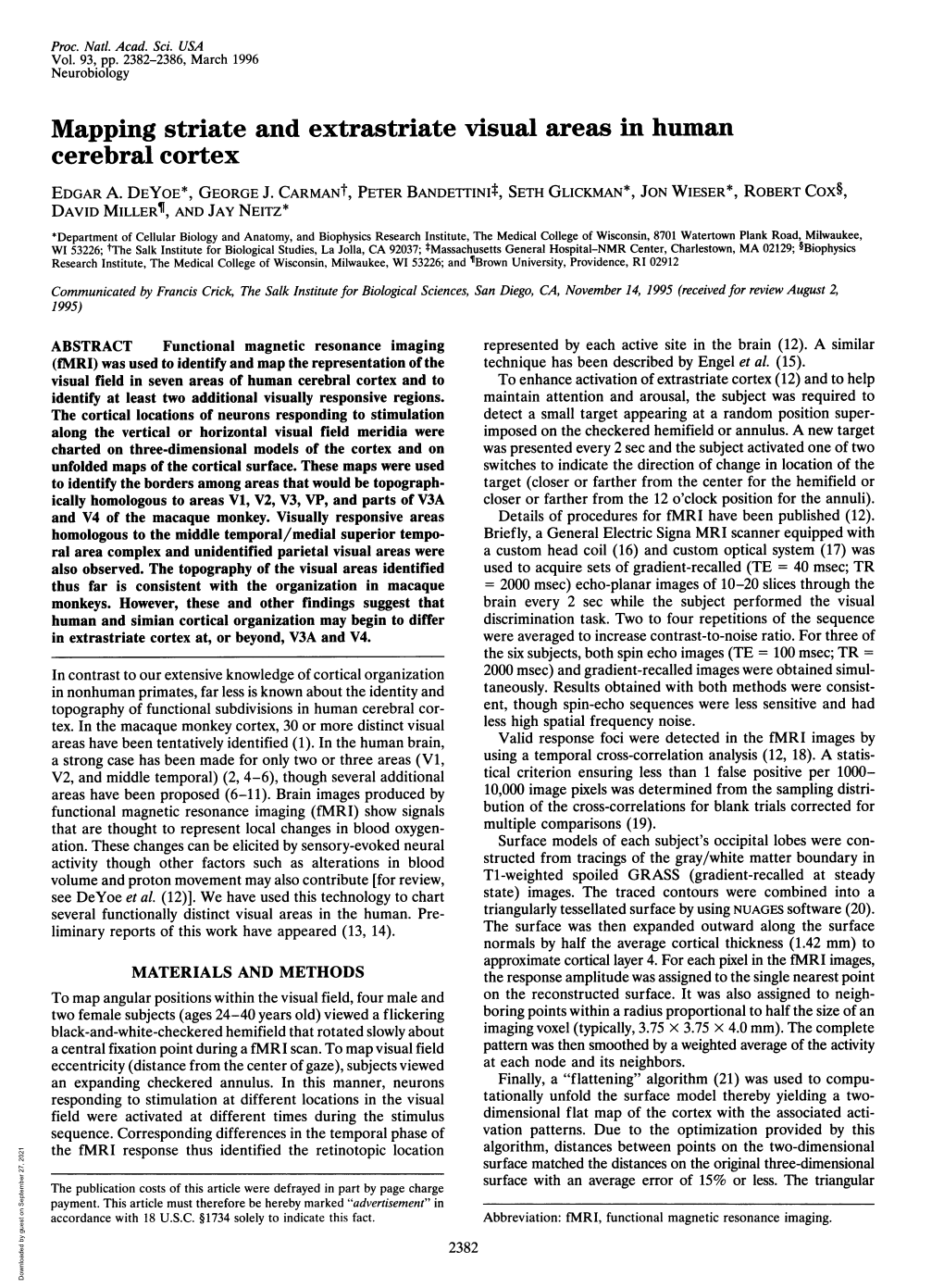 Mapping Striate and Extrastriate Visual Areas in Human Cerebral Cortex EDGAR A