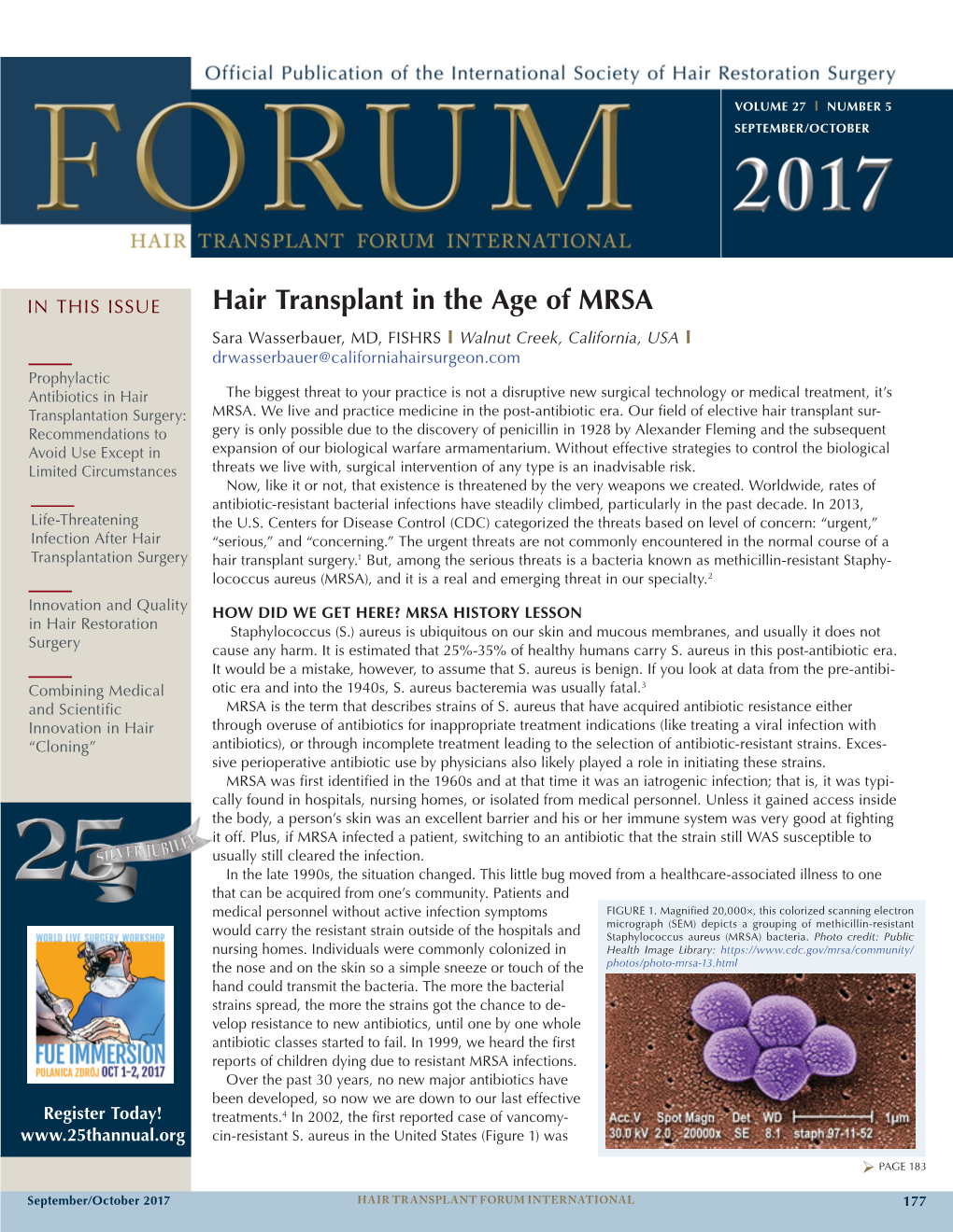 Hair Transplant in the Age of MRSA