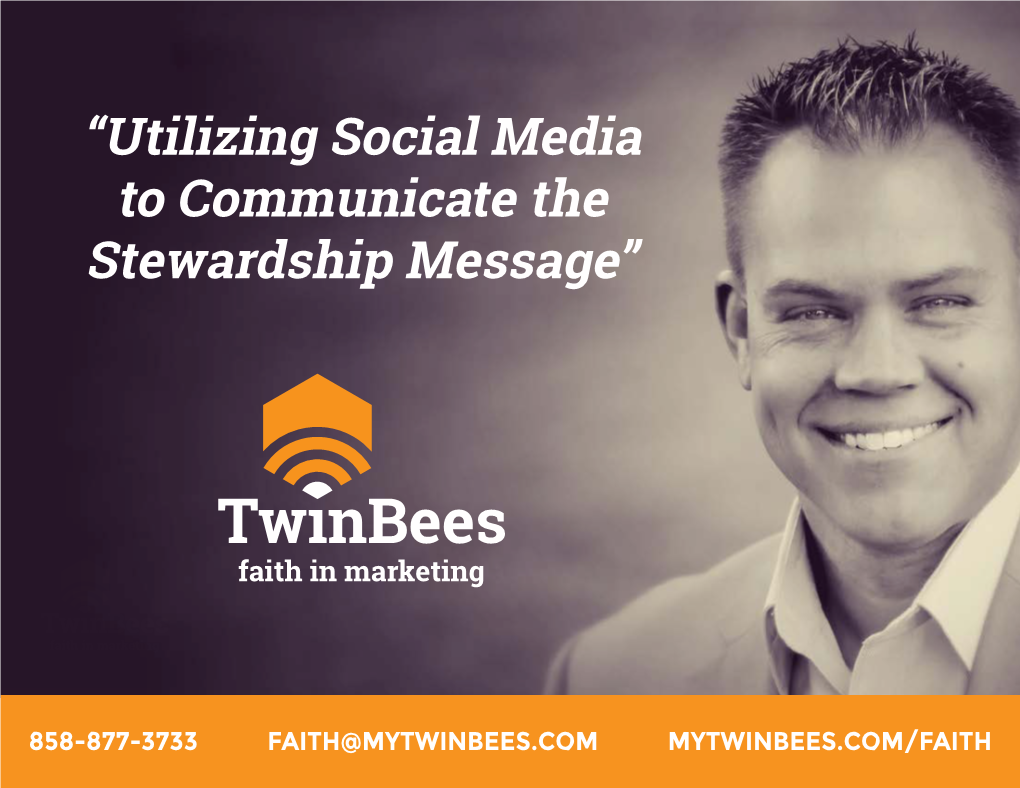 “Utilizing Social Media to Communicate the Stewardship Message”