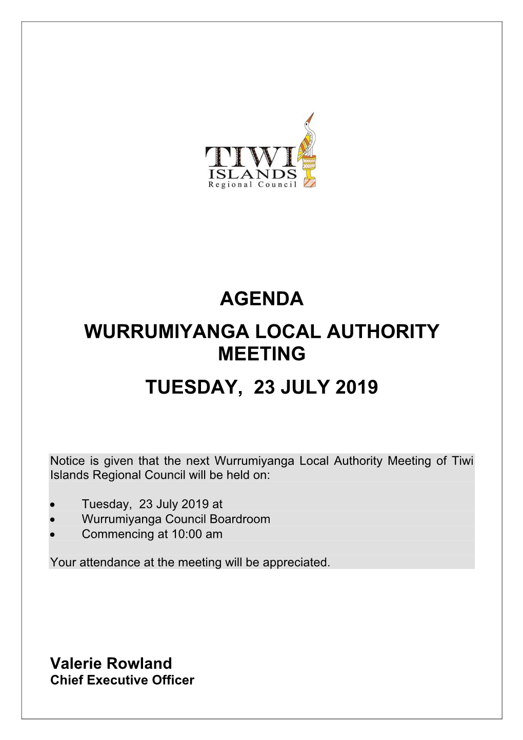 Agenda Wurrumiyanga Local Authority Meeting Tuesday, 23 July 2019