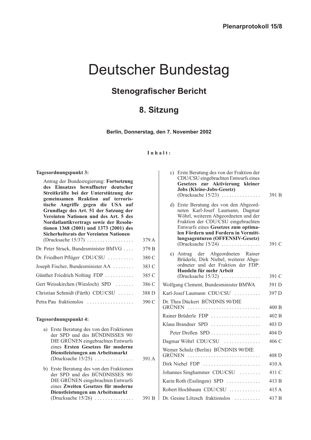 Erster Lesung Zu Debat- Herr Loske, Ich Zitiere Aus Ihrer Rede Vom Tierende Gesetzentwurf Zur Fortentwicklung Der Ökologi- 3