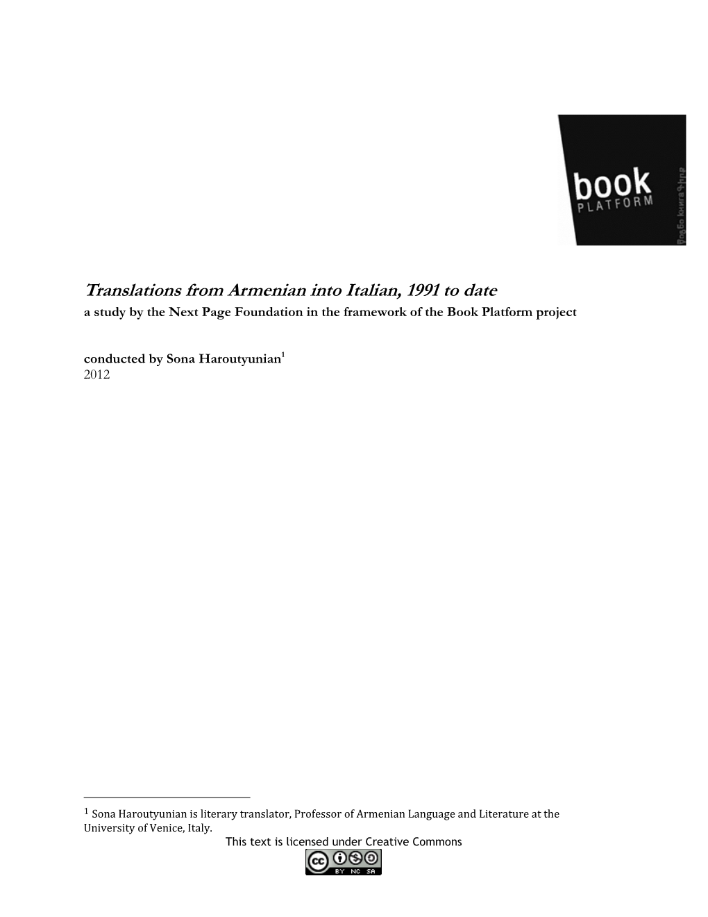 Sona Haroutyunian, Phd University of Venice Ca’ Foscari Sona.Haroutyunian@Unive.It