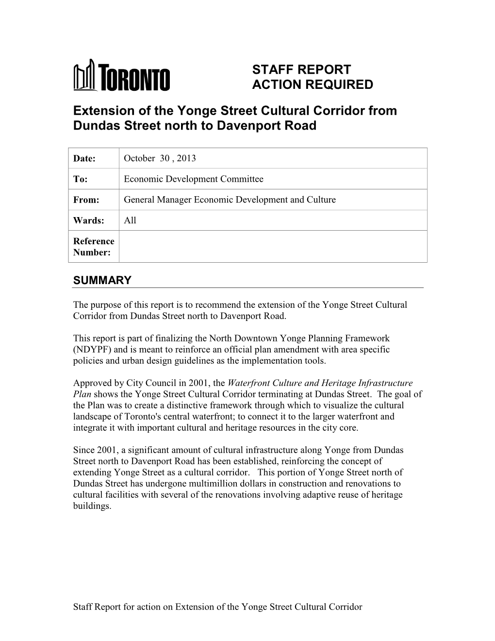 STAFF REPORT ACTION REQUIRED Extension of the Yonge Street Cultural Corridor from Dundas Street North to Davenport Road