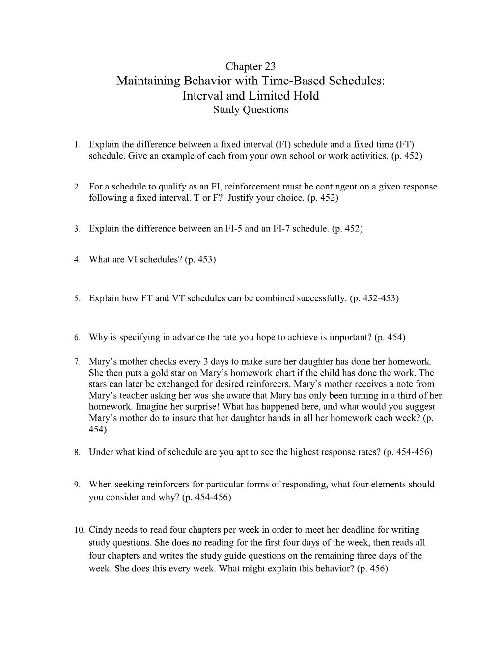 Maintaining Behavior with Time-Based Schedules